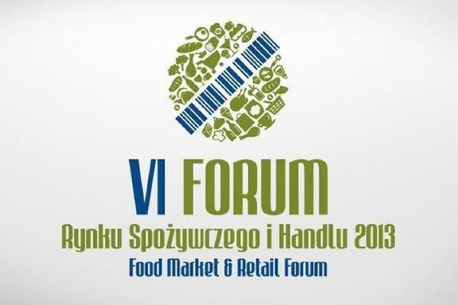 Ruszyła rejestracja uczestników VI Forum Rynku Spożywczego i Handlu 2013