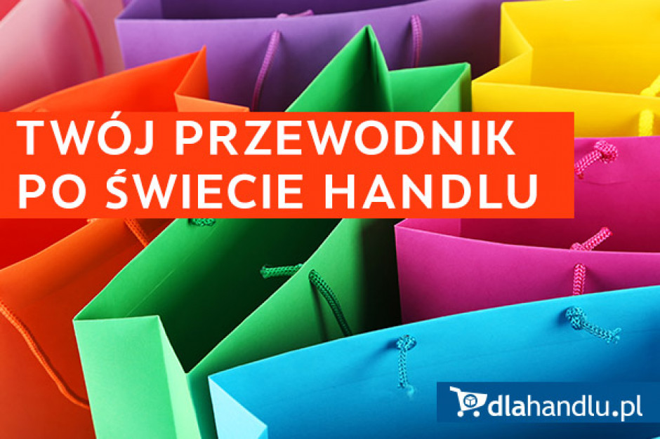 Twój przewodnik po świecie handlu - newsletter specjalny DlaHandlu.pl