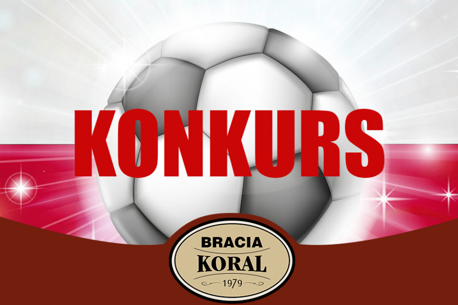 Fot. mat.pras. Facebookowy konkurs marki Bracia Koral