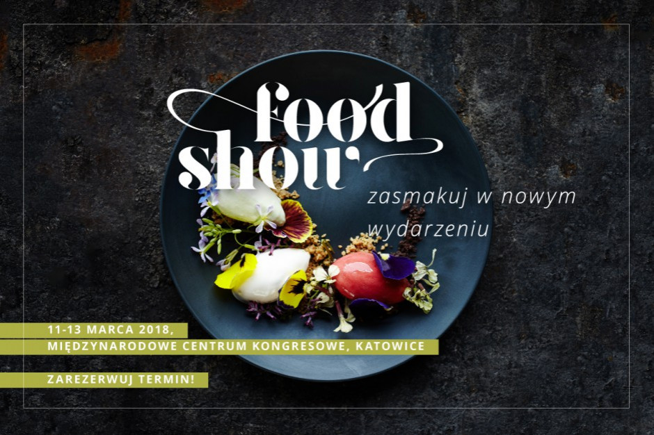 Fot. PTWP SDM Wieluń: Bierzemy udział w Food Show ze względu na poziom tej imprezy