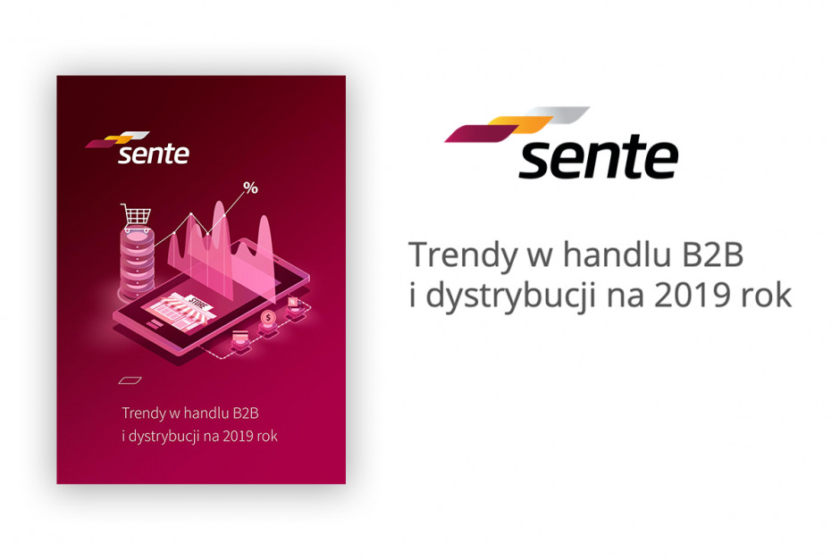 Raport: Trendy w handlu B2B i dystrybucji na 2019 rok