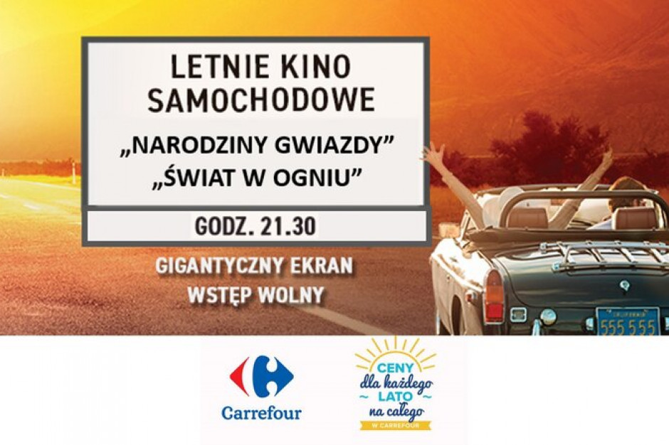24 lipca Carrefour rozpoczyna cykl "Letnich kin samochodowych", fot. mat. pras. Carrefour zaprasza do kina samochodowego