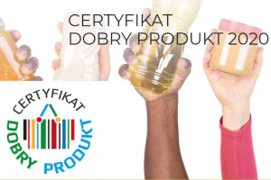 Zagłosuj w konkursie o Certyfikat Dobry Produkt!