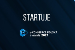 Startuje 9. edycja konkursu e-Commerce Polska awards