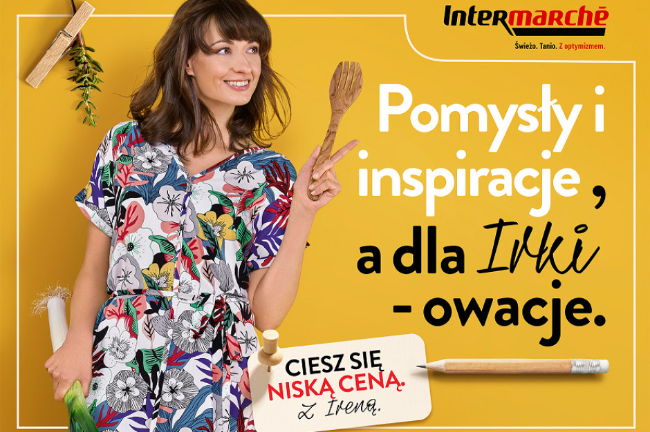 Irka Marsze ambasadorką Intermnarche Wizerunek sieci Intermarché ma stać się bardziej przyjazny i familijny