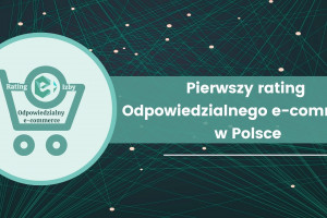 E-Izba tworzy rating odpowiedzialnego e-commerce w Polsce