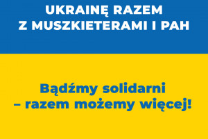 Grupa Muszkieterów i Moya z akcjami dla Ukrainy
