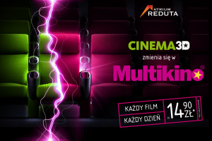 Cinema3D Reduta w Warszawie zmienia się w Multikino
