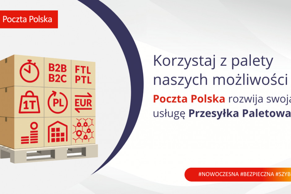 Poczta Polska rozwija usługę przesyłka paletowa. Co można nadać?