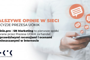 UOKiK: Opinie.pro i SN Marketing ukarane za fałszywe opinie w internecie